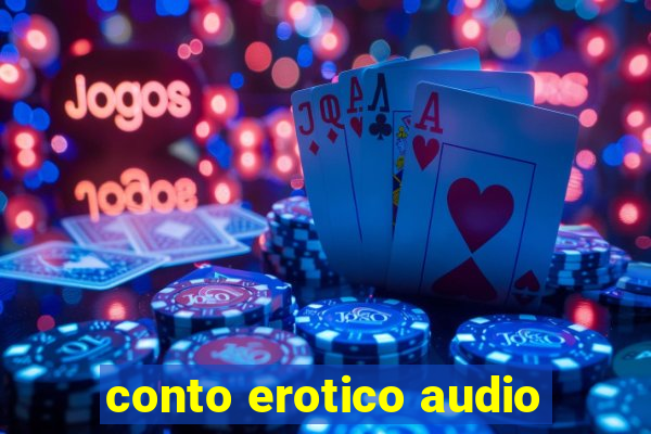 conto erotico audio